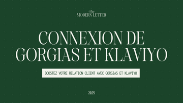 Intégrer Gorgias avec Klaviyo