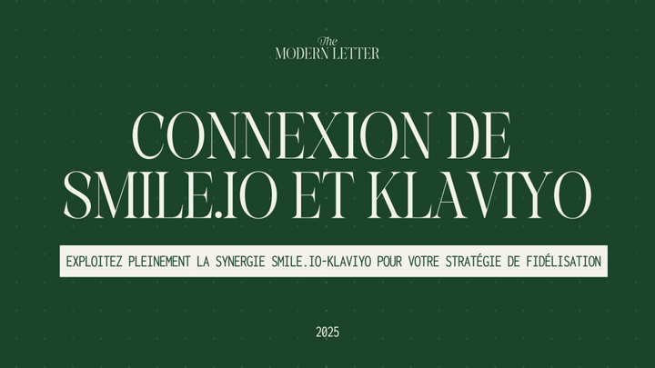 Intégrer Smile.io avec Klaviyo