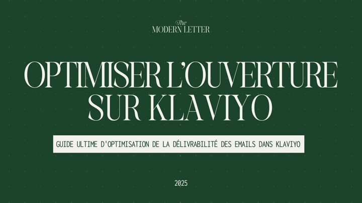 Améliorer la délivrabilité des e-mails sur Klaviyo