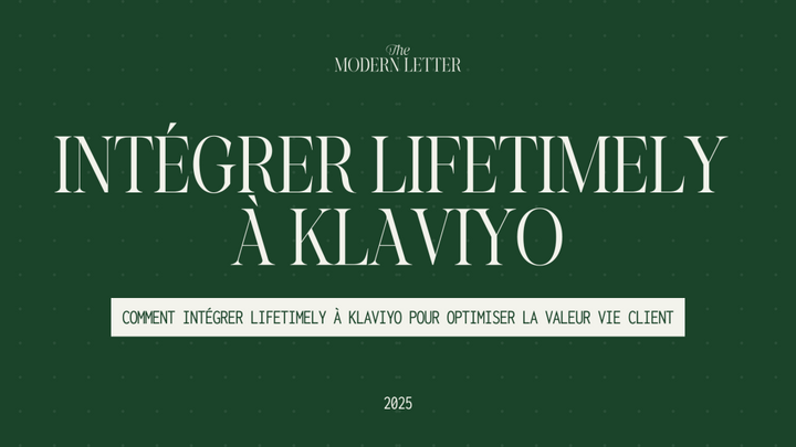 Intégrer Lifetimely à Klaviyo