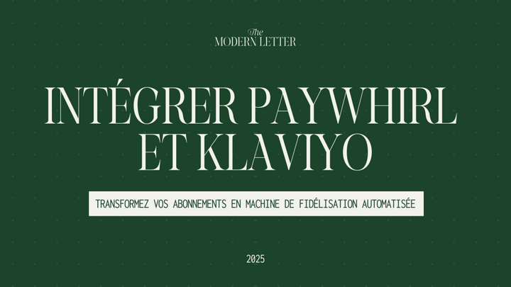 Intégrer PayWhirl à Klaviyo