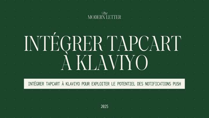 Intégrer Tapcart à Klaviyo