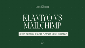 Klaviyo VS Mailchimp : Comment choisir la meilleure plateforme d'email marketing pour votre e-commerce en 2025