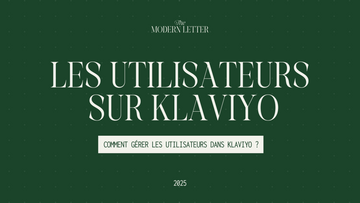 Comment gérer les utilisateurs dans Klaviyo ?