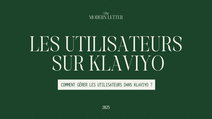 Comment ajouter ou supprimer des utilisateurs sur Klaviyo