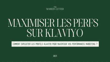 Comment exploiter les profils Klaviyo pour maximiser vos performances marketing ?