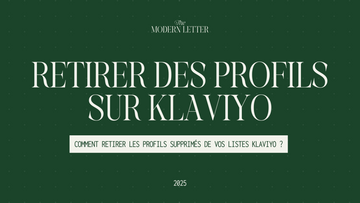 Comment retirer les profils supprimés de vos listes Klaviyo ?