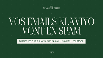 Pourquoi mes emails Klaviyo vont en spam ? (5 causes + solutions)