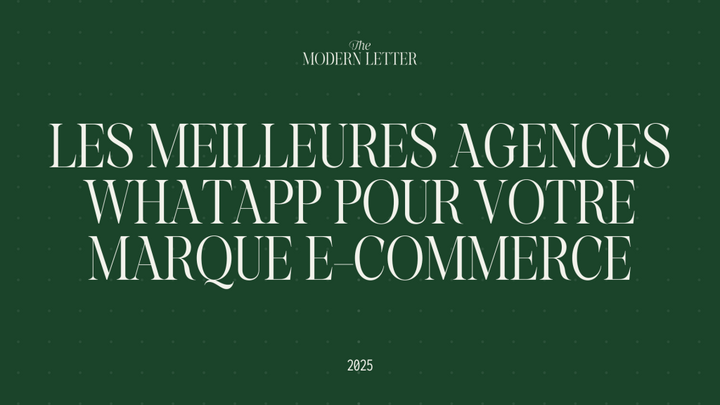 Les meilleures agences WhatApp e-commerce