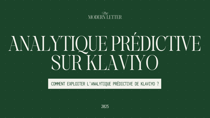 Comment utiliser l’analyse prédictive de Klaviyo