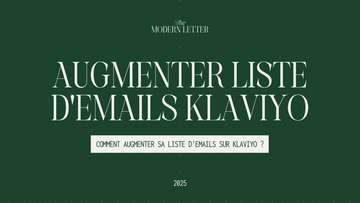 Comment augmenter sa liste d'emails sur Klaviyo ?