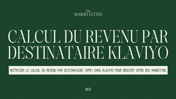 Comment calculer le revenu par destinataire sur Klaviyo
