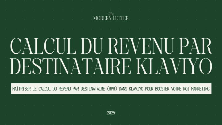 Comment calculer le revenu par destinataire sur Klaviyo