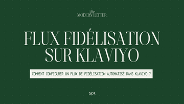Comment configurer un flux de fidélisation dans Klaviyo ?