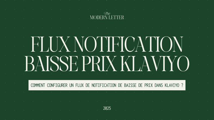 Comment créer un flux de baisse de prix sur Klaviyo ?