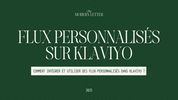 Comment intégrer et utiliser des flux personnalisés dans Klaviyo pour dynamiser vos campagnes email ?