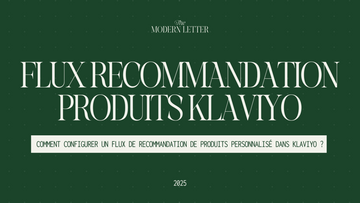 Comment configurer un flux de recommandation de produits personnalisé dans Klaviyo ?