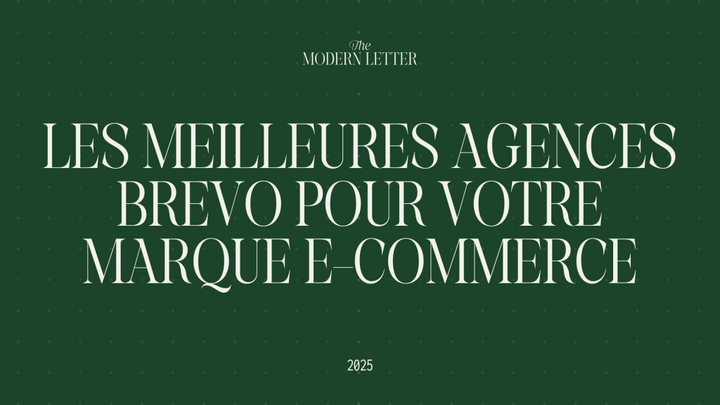 Les meilleures agences Brevo e-commerce