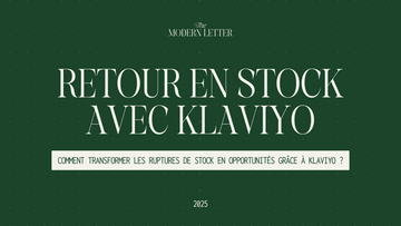Comment créer un flux de retour en stock sur Klaviyo ?